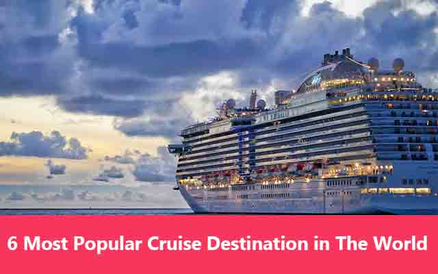 6-most-popular-cruise-destination-in-the-world