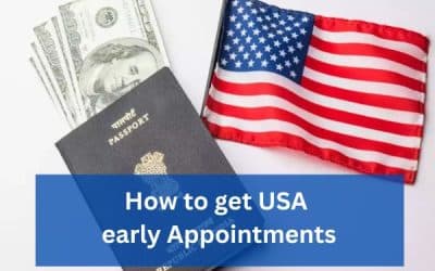 How to get USA early Appointments