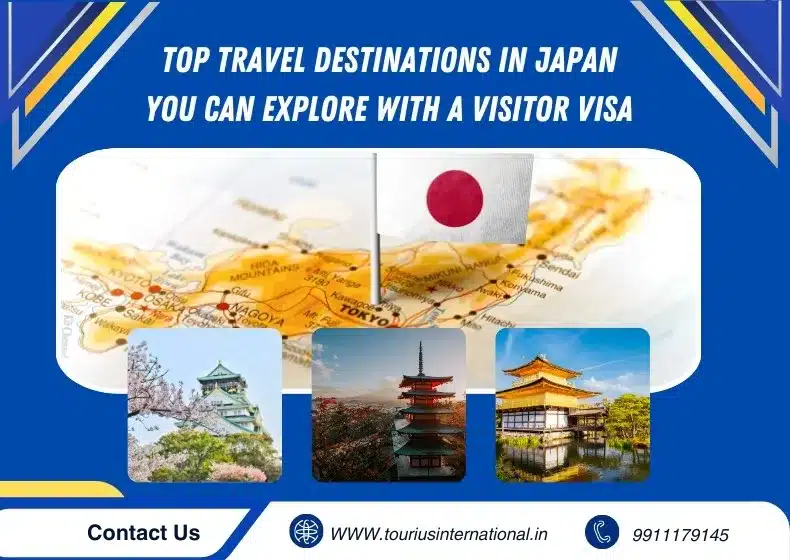 Top Travel Destinations In Japan You Can Explore With A Visitor Visa