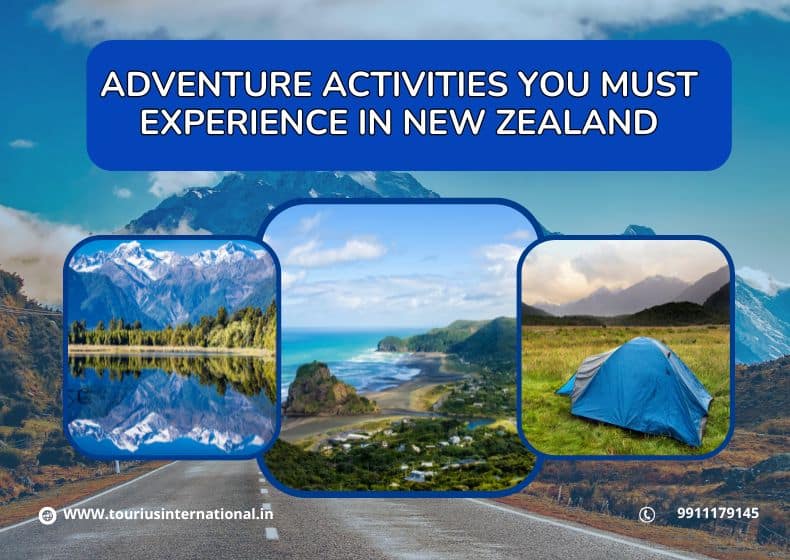 Adventure Activities You Must Experience in New Zealand