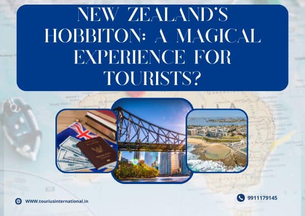 New Zealand’s Hobbiton: A Magical Experience For Tourists?