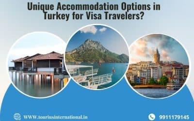 Unique Accommodation Options In Turkey For Visa Travelers?